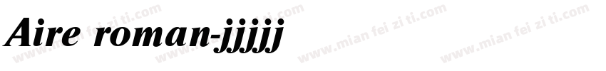 Aire roman字体转换